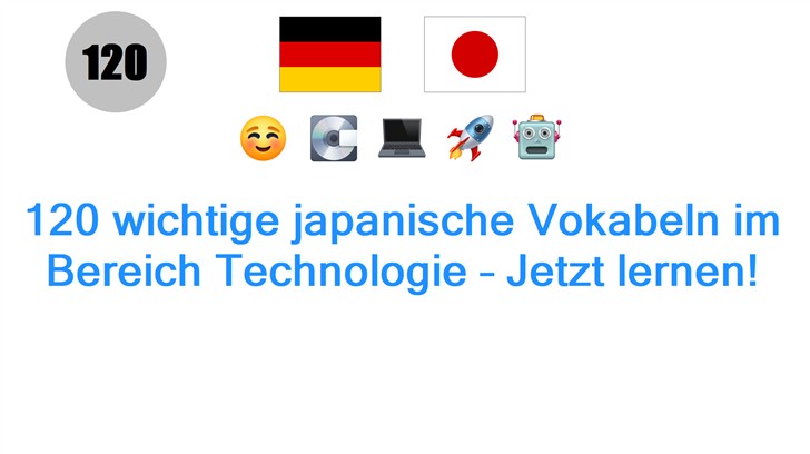 120 wichtige japanische Vokabeln im Bereich Technologie – Jetzt lernen!